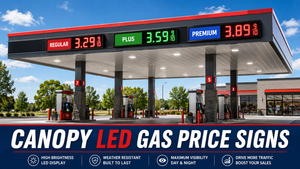 Canopy LED Gas Price Signs
