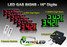 16 Inch Digits - LED Gas sign package - 6 Red & 2 Green Digital Price Gasoline LED SIGNS - Complete Package w/ RF Remote Control - 42"x19"