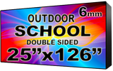 Digital School sign - LED School signs- Double Sided -25" x 126" - 5 Year Warranty