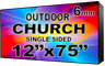Digital Church sign - LED Church signs- Single Sided -12" x 75"- 5 Year Warranty