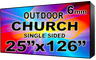 Digital Church sign - LED Church signs- Single Sided -25" x 126"- 5 Year Warranty